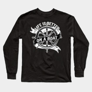 lifetter on a boate is boat Long Sleeve T-Shirt